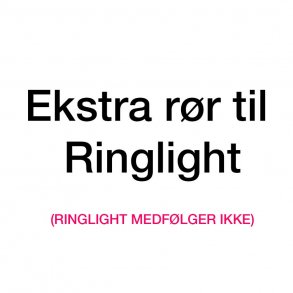 Lysr�r - ekstra, til Ring light